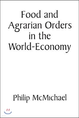 Food and Agrarian Orders in the World-Economy