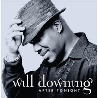 Will Downing - After Tonight (CD)
