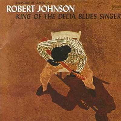 Robert Johnson - King Of The Delta Blues Singers (Remastered)(CD)