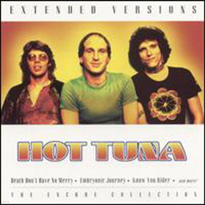 Hot Tuna - Extended Versions
