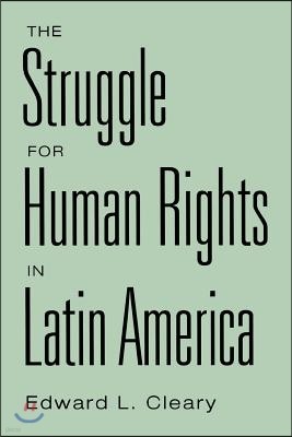 The Struggle for Human Rights in Latin America