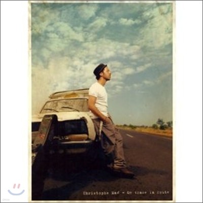 Christophe Mae - On Trace La Route (Deluxe Edition)