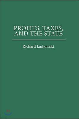 Profits, Taxes, and the State