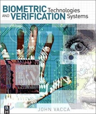 Biometric Technologies and Verification Systems