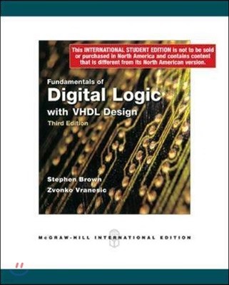 Fundamentals of Digital Logic with VHDL Design with CD-ROM, 3/E