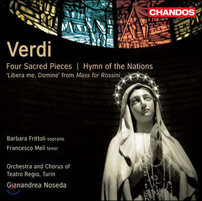 Gianandrea Noseda 베르디: 4개의 성가집 (Verdi: Four Sacred Pieces & Hymn of the Nations)