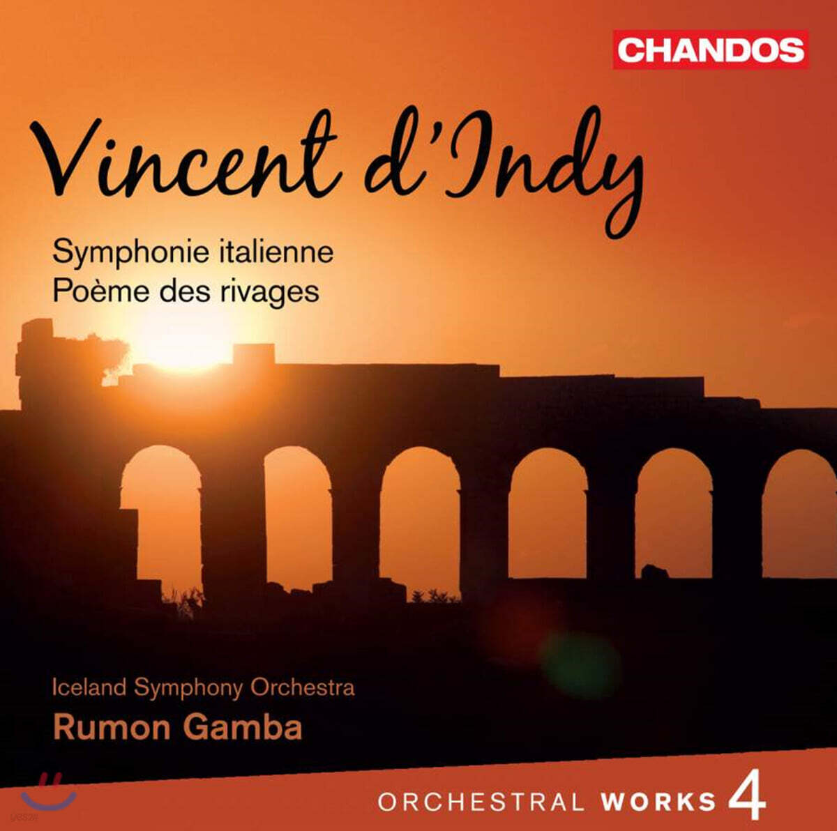 Rumon Gamba 뱅상 댕디: 관현악 작품 4집 (Vincent d’Indy: Orchestral Works Vol. 4)