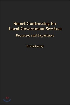 Smart Contracting for Local Government Services: Processes and Experience
