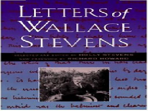 LETTERS OF WALLACE STEVENS