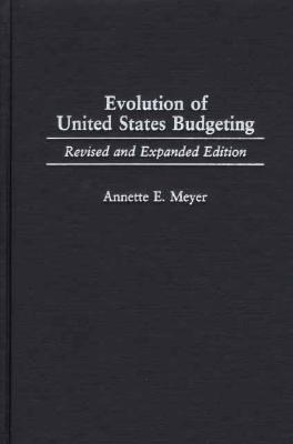Evolution of United States Budgeting