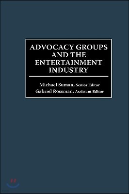 Advocacy Groups and the Entertainment Industry