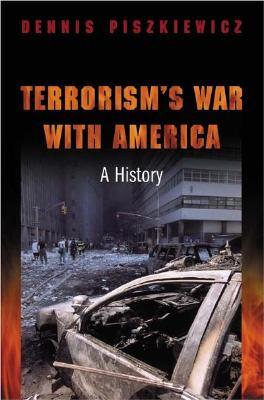 Terrorism's War with America: A History