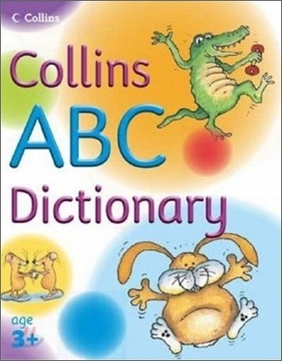 Collins Abc Dictionary (Age 3+)