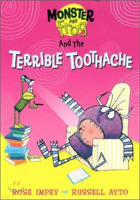 Monster and Frog : Terrible Toothache