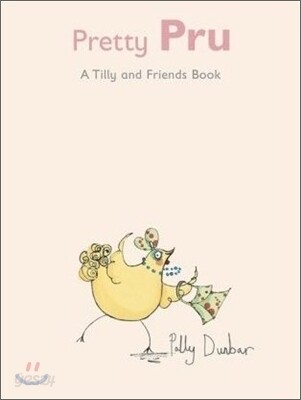 Tilly and Friends : Pretty Pru