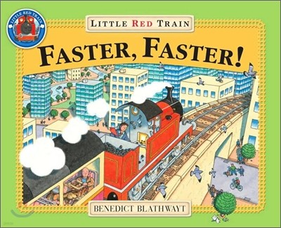 Faster, Faster, Little Red Train