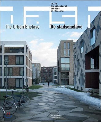 The Urban Enclave/de Stadsenclave