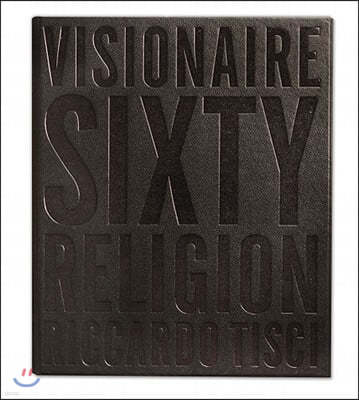 Visionaire No. 60: Religion: Edited by Riccardo Tisci in Collaboration with Givenchy