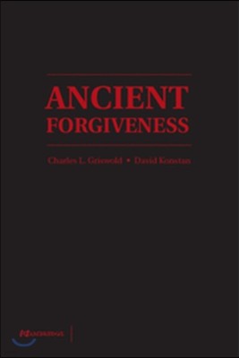 Ancient Forgiveness: Classical, Judaic, and Christian