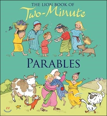 The Lion Book of Two-Minute Parables