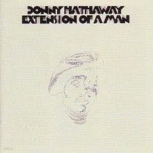 Donny Hathaway - Extension Of A Man ()