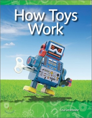 TCM Science Readers 4-6 : Forces and Motion : How Toys Work (Book & CD)
