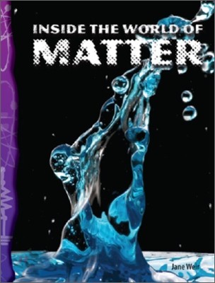 TCM Science Readers 6-1 : Physical Science : Inside the world of Matter (Book & CD)