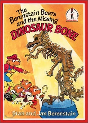 Dr.Seuss : The Berenstain Bears and the Missing Dinosaur Bone