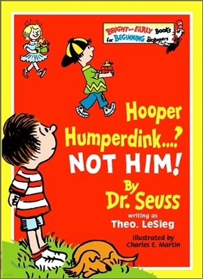 Dr.Seuss : Hooper Humperdink...? Not Him!