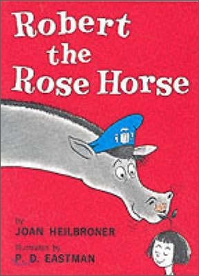Dr.Seuss : Robert the Rose Horse