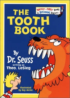 Dr.Seuss : The Tooth Book,