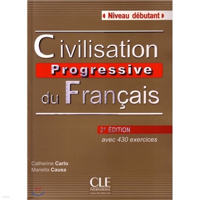 Civilisation Progressive du francais Niveau Debutant, Livre (+CD)