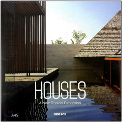 Houses : A New Tropical Dimension