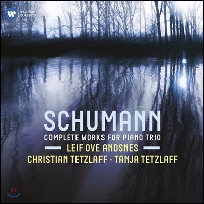 Leif Ove Andsnes  : ǾƳ Ʈ  (Schumann : Complete Works For Piano Trio) 