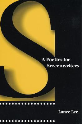 A Poetics for Screenwriters