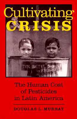 Cultivating Crisis: The Human Cost of Pesticides in Latin America