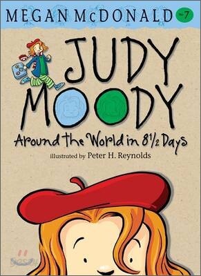 Judy Moody : Around the World in 8 1/2 Days
