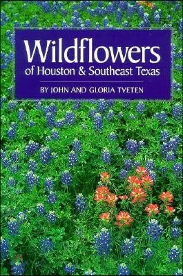 Wildflowers of Houston and Southeast Texas