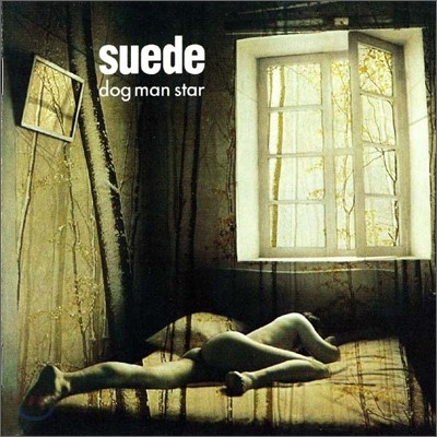 Suede - Dog Man Star (Deluxe Edition)