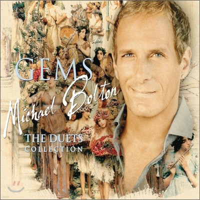 Michael Bolton - Gems: The Duets Collection