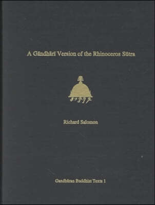 A Gandhari Version of the Rhinoceros Sutra: British Library Kharosthi Fragment 5b