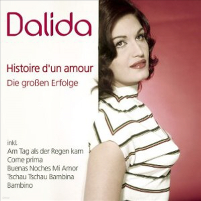 Dalida - Histoire D'Un Amour (CD)