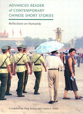 Advanced Reader of Contemporary Chinese Short Stories: Reflections on Humanity