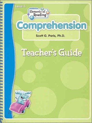 Elements of Reading Comprehension Interactive Meaning Builder Level C : Teachers Guide