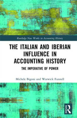 Italian and Iberian Influence in Accounting History