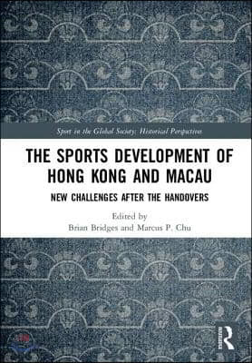 Sports Development of Hong Kong and Macau