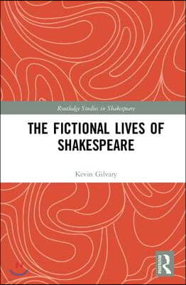 Fictional Lives of Shakespeare
