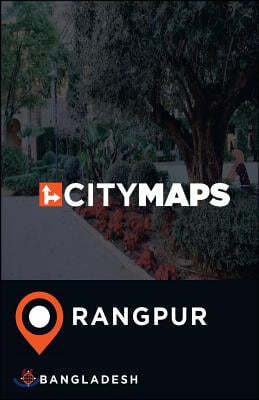 City Maps Rangpur Bangladesh