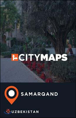 City Maps Samarqand Uzbekistan