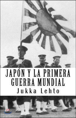 Japon y la Primera Guerra Mundial